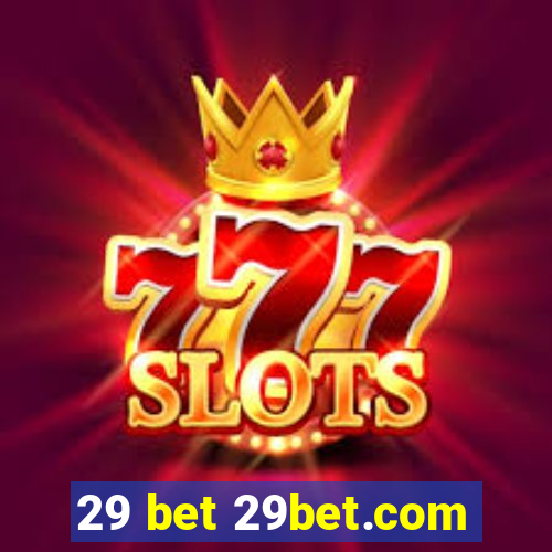 29 bet 29bet.com